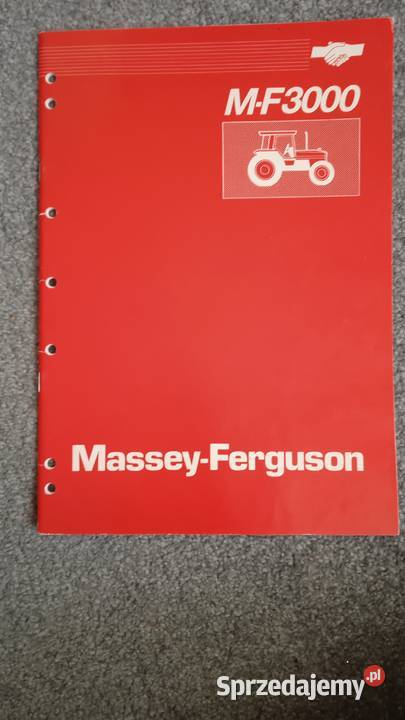 Instrukcja obsługi ciągnika MF 3000 Massey Pozostałe Lublin