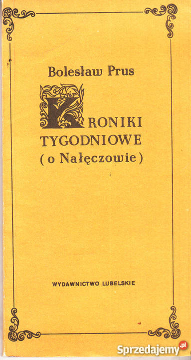 02549 KRONIKI TYGODNIOWE O NAŁĘCZOWIE BOLESŁAW