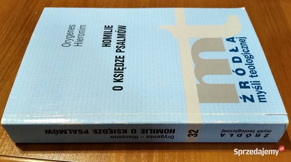 Homilie o Księdze Psalmów  Orygenes Hieronim ISBN 8373183051 pomorskie Gdańsk