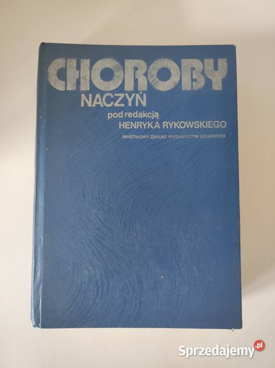 książka medyczna Choroby naczyń Henryk Rykowski świętokrzyskie