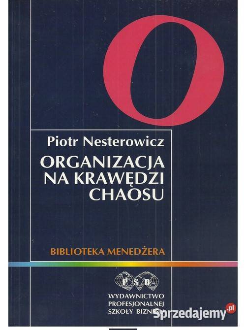 Organizacja na krawędzi chaosu konkurowanie w Łódź