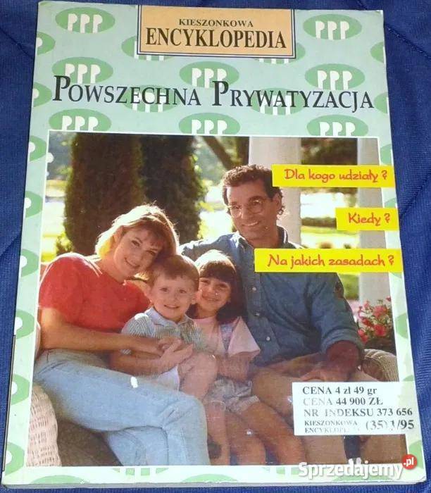 Powszechna prywatyzacja Kieszonkowa Encyklopedia miękka Chełm