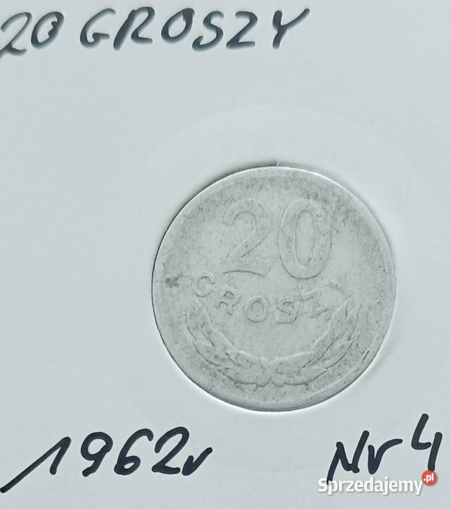 20 Groszy 1962 r 4 PRL wielkopolskie sprzedam