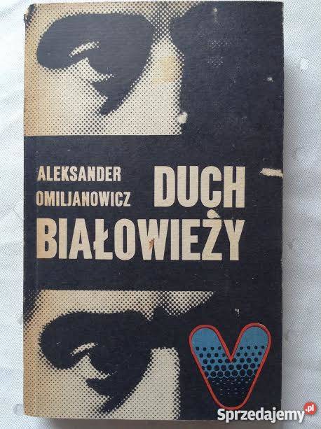 Duch Białowieży A Omikjanowiczfa Goleniów