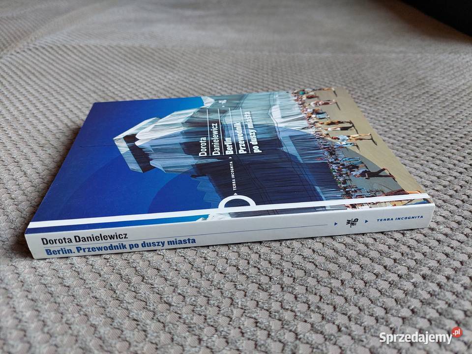 Berlin Przewodnik duszy miasta Dorota małopolskie