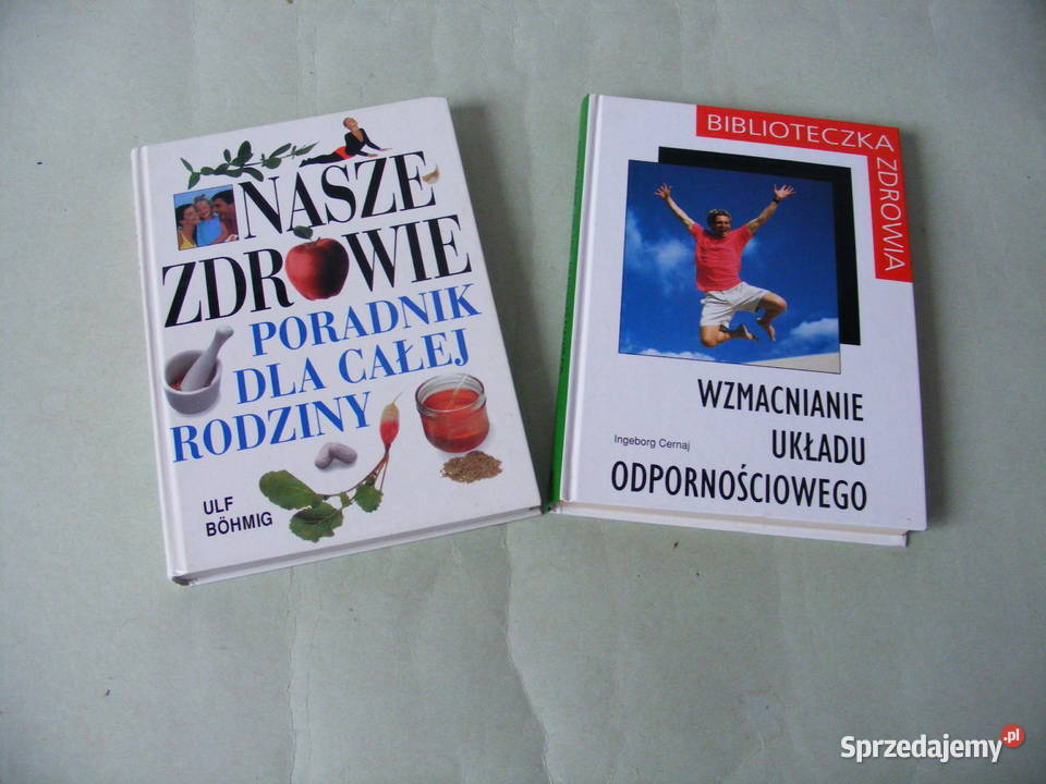 Nasze zdrowie Poradnik Wzmacnianie układu dolnośląskie Oborniki Śląskie