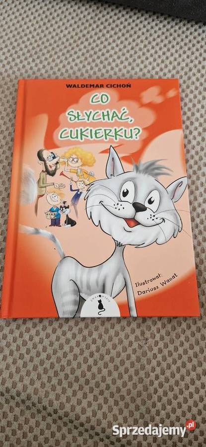 Co słychać cukierku Waldemar Cichoń z autografem Kraków
