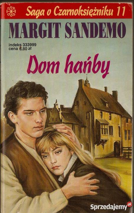 SAGA O CZARNOKSIĘŻNIKU TOM 11 DOM HAŃBY kujawsko-pomorskie Toruń