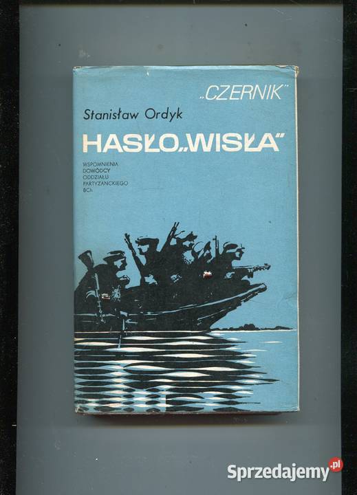 Hasło Wisła Stanisław Ordyk Czernik Szczecin sprzedam