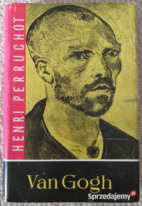 Van Gogh Henri Perruchot PIW 1960 r Warszawa