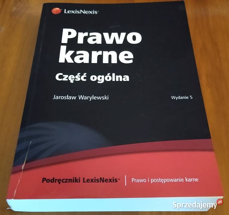 Prawo karne : część ogólna / Jarosław Warylewski