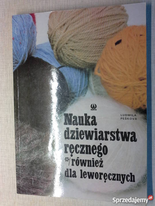 Książka Nauka dziewiarstwa ręcznego również Poradniki, albumy i reportaże