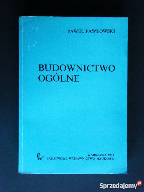 Budownictwo ogólne - Paweł Pawłowski /fa