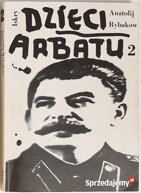 Dzieci Arbatu Tom 2 Rybakow Anatolij Otwock