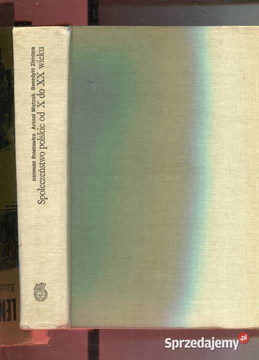 Społeczeństwo polskie X do XX wieku Szczecin