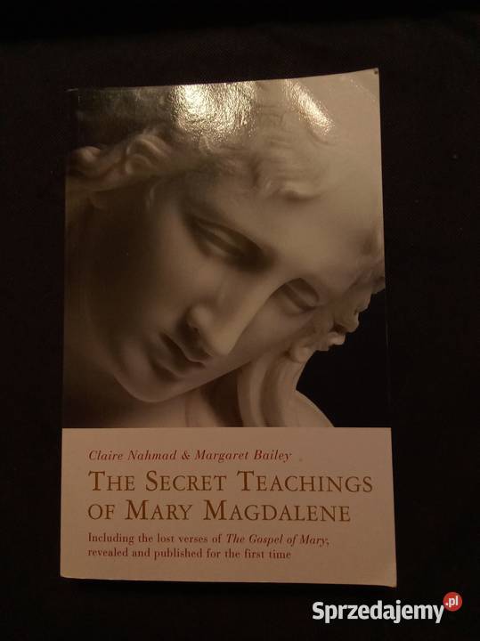 The secret teaching of Mary Magdalene Warszawa