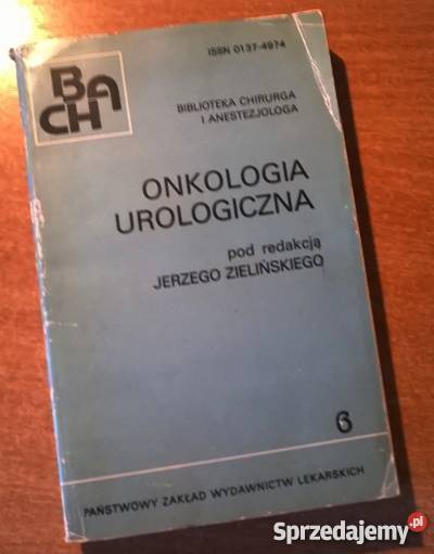 Onkologia urologiczna Zieliński fa Książki naukowe i popularnonaukowe