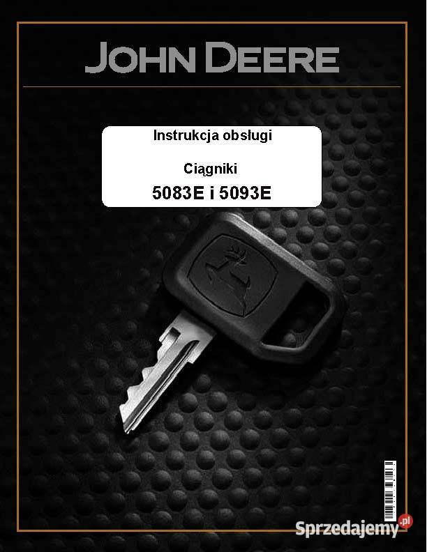 John deere 5083 5093 E instrukcja Pozostałe Szamotuły
