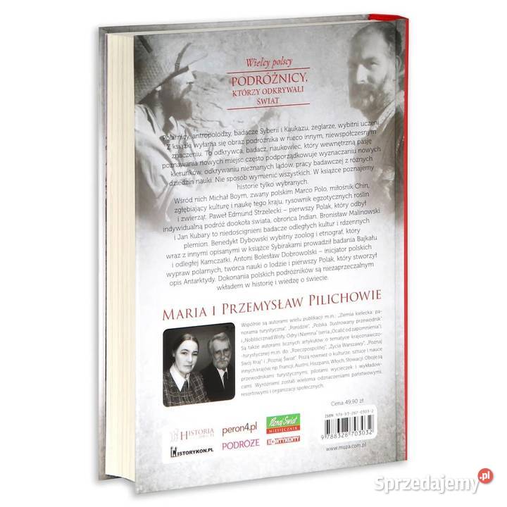 Wielcy polscy podróżnicy którzy odkrywali świat Warszawa