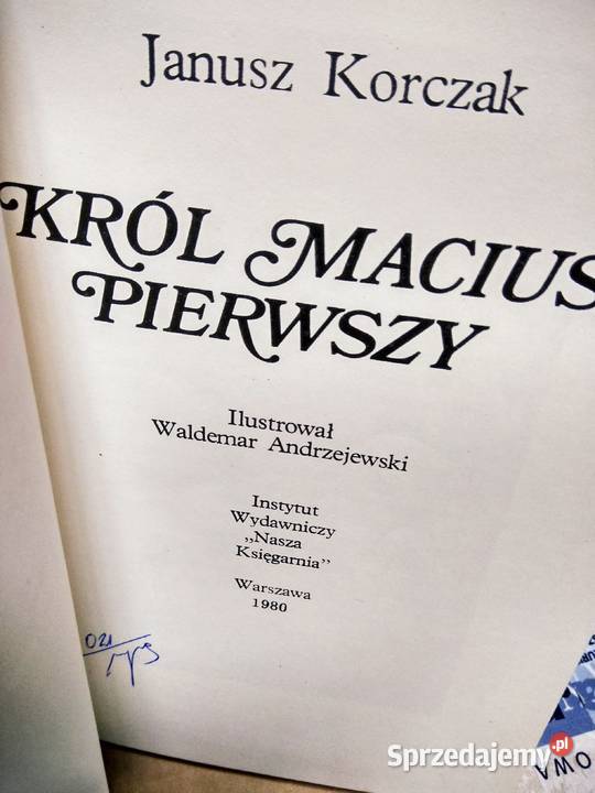 Król Maciuś pierwszy Korczak oprawa Antyki, Sztuka, Kolekcje mazowieckie