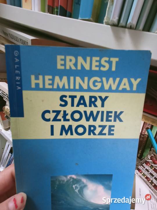 Stary człowiek i morze najtaniej w sieci Kultura i Rozrywka Warszawa