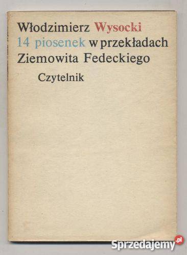 14 piosenek w przekładach ZFedeckiego Szczecin sprzedam
