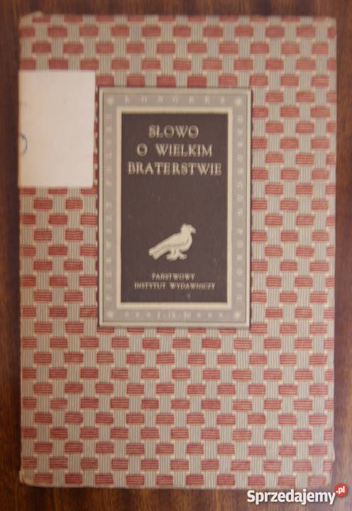 Słowo o wielkim braterstwie 1950 lubelskie Parczew sprzedam