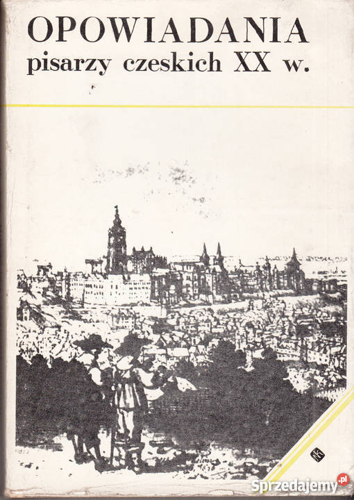 02973 OPOWIADANIA PISARZY CZESKICH XX WIEKU małopolskie Czyrna