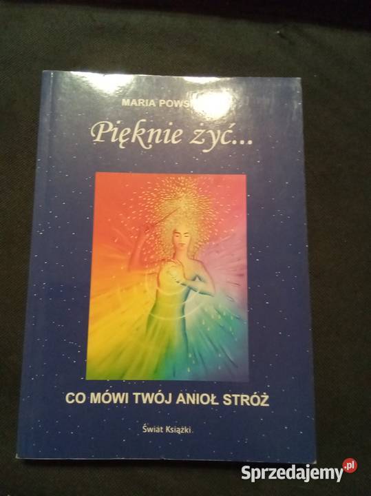 Pięknie żyć co mówi twój anioł stróż Warszawa sprzedam