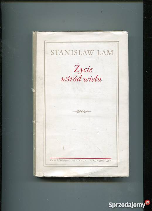 Życie wśród wielu Stanisław Lam zachodniopomorskie Szczecin