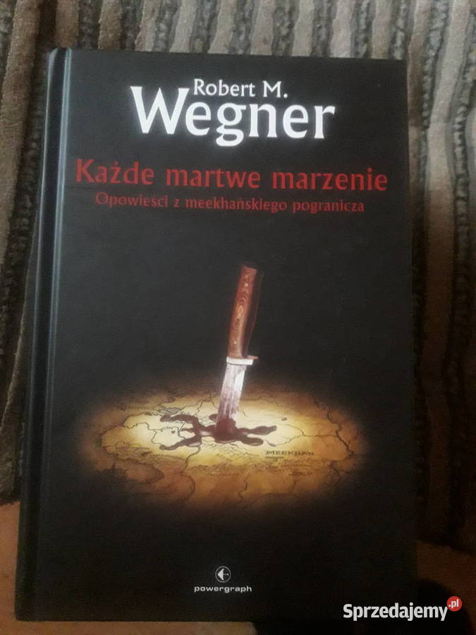 Każde martwe marzenieOpowieści z meekhańskiego Warszawa