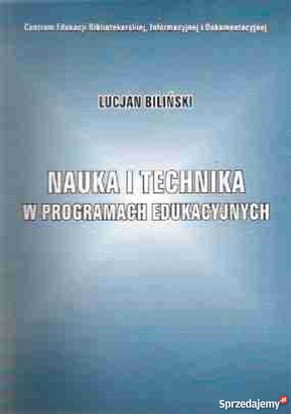 NAUKA I TECHNIKA W PROGRAMACH EDUKACYJNYCH technika, nauki techniczne Radom