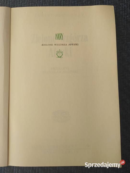 ZIELONE WZGÓRZA AFRYKI Ernest Hemingway