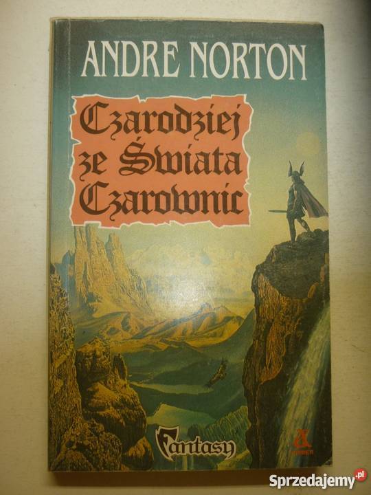 CZARODZIEJ ZE ŚWIATA CZAROWNIC ANDRE NORTON Piła sprzedam
