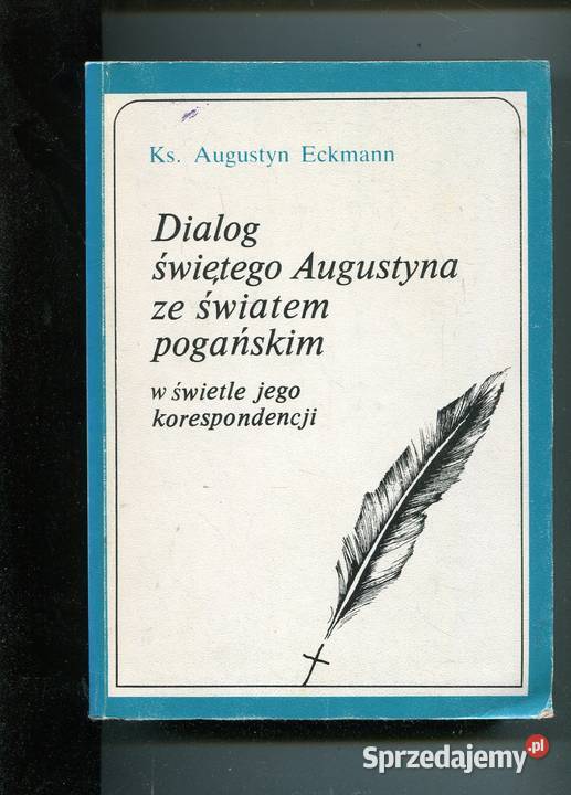 Dialog świętego Augustyna ze światem pogańskim w