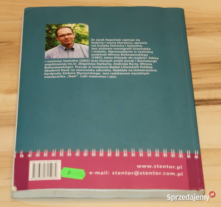 Jacek Kopciński Przeszłość to dziś III klasa język polski