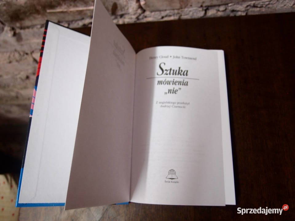 Sztuka mówienia nie Henry Cloud Townsend Świat Łódź sprzedam