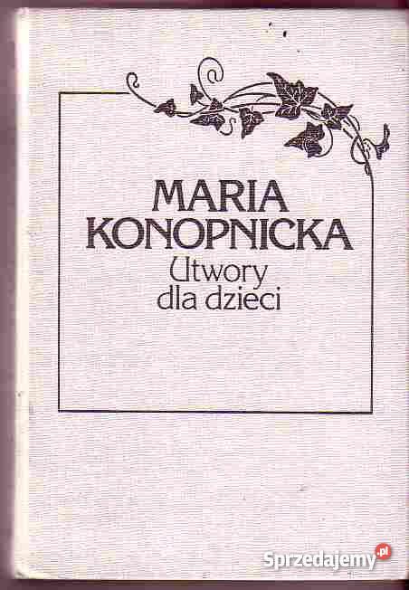 314 UTWORY DZIECI TOM III PISM WYBRANYCH POD RED