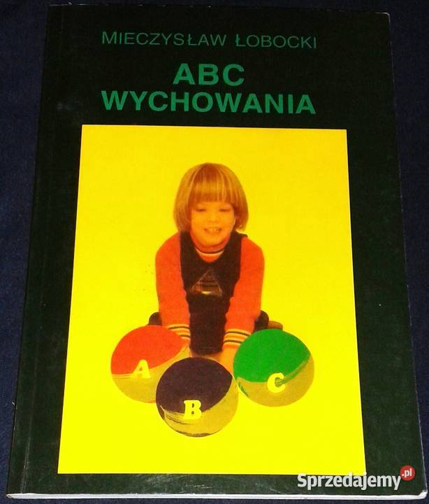 ABC wychowania Mieczysław Łobocki Chełm