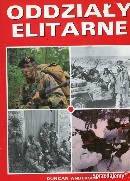 Oddziały elitarne Anderson Rok wydania 1994 Książki naukowe i popularnonaukowe zachodniopomorskie Szczecin