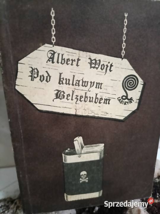 Pod kulawym Belzebubem Wójt książki pierwsze Warszawa