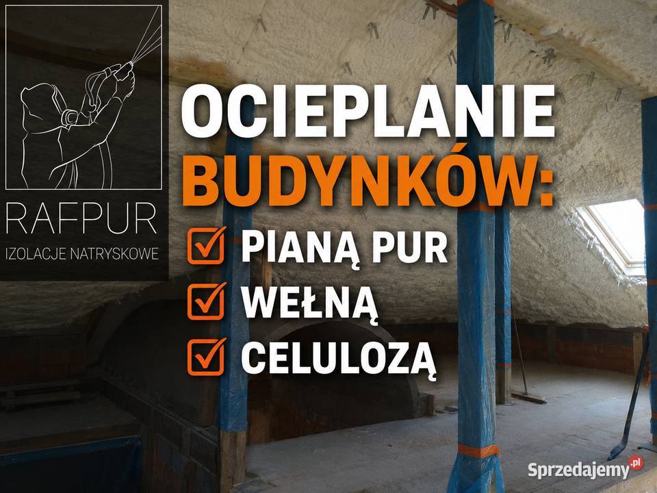 Profesjonalne izolacje ocieplenie poddasza pianą Poznań usługi budowlane