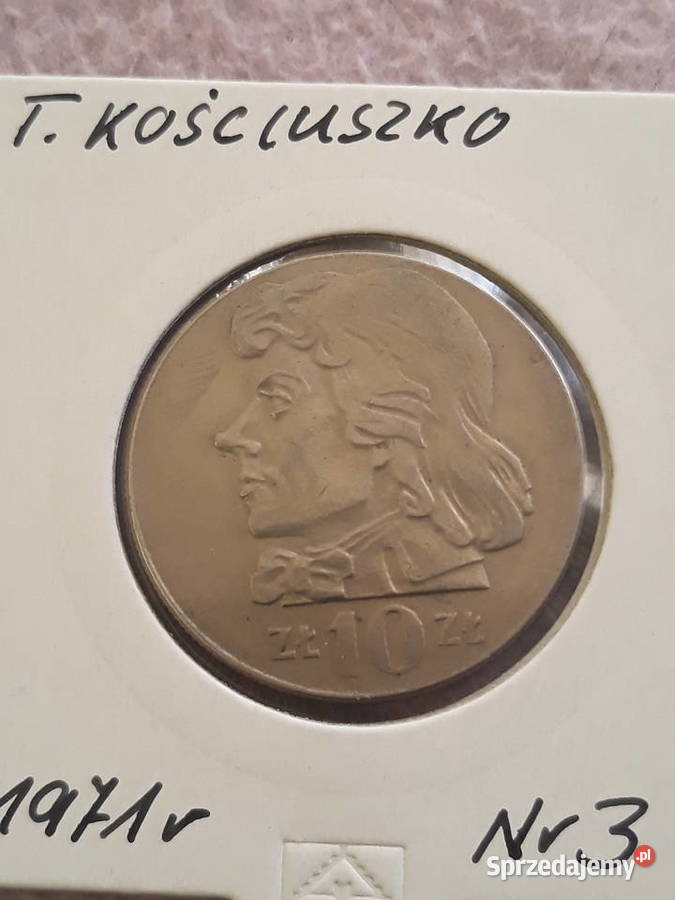 10 T Kościuszko 1971 r 3 około mennicze
