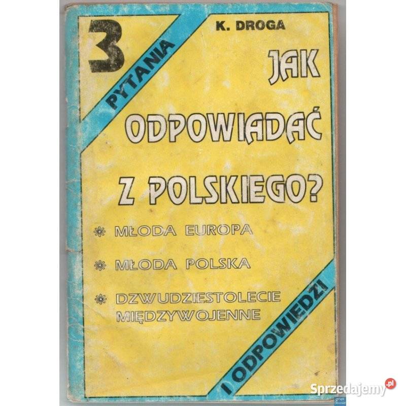 Odpowiadać z Polskiego 3 Droga Katarzyna Siedlce