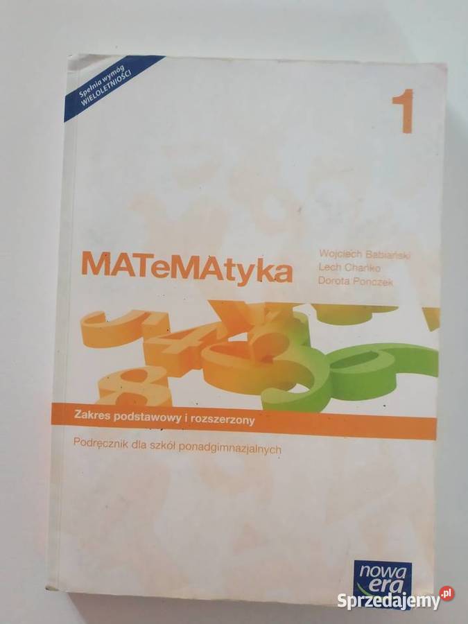 Matematyka 1 Zakres Podstawowy I Rozszerzony Pdf Matematyka zakres podstawowy i rozszerzony Krobia - Sprzedajemy.pl