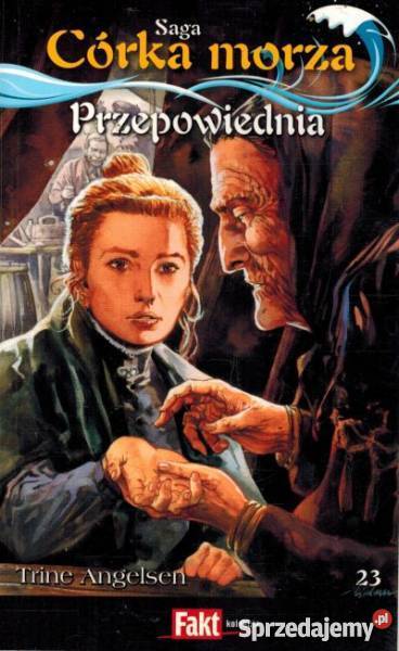 SAGA CÓRKA MORZA TOM 23 PRZEPOWIEDNIA Toruń