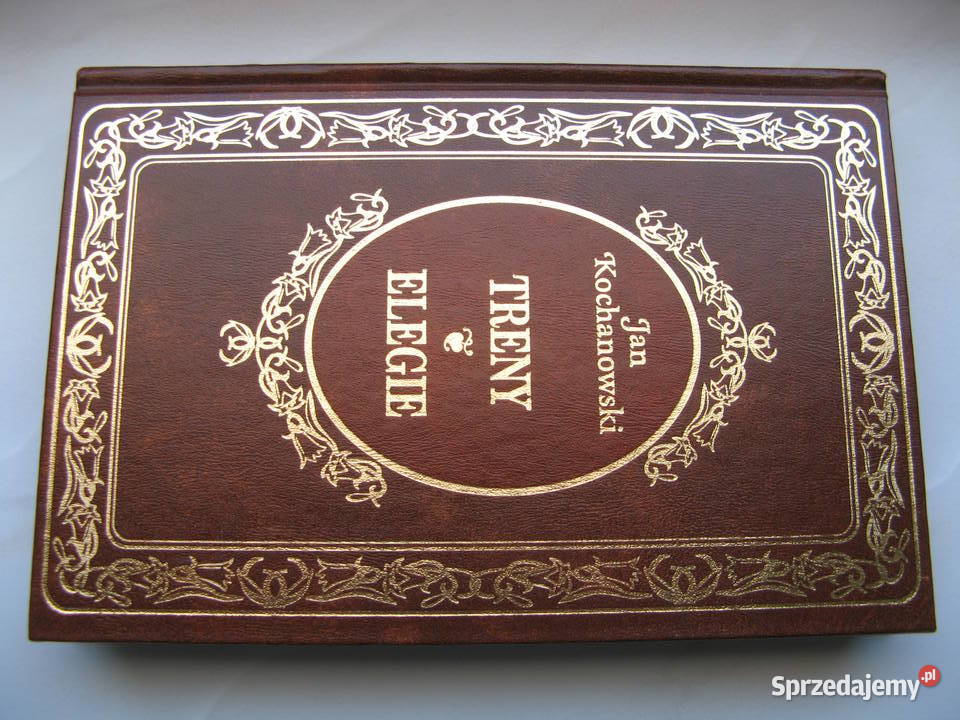 Treny Elegie Jan Kochanowski wielkopolskie Poznań sprzedam