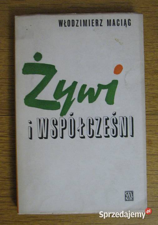 Włodzimierz Maciąg Żywi i współcześni lubelskie Parczew