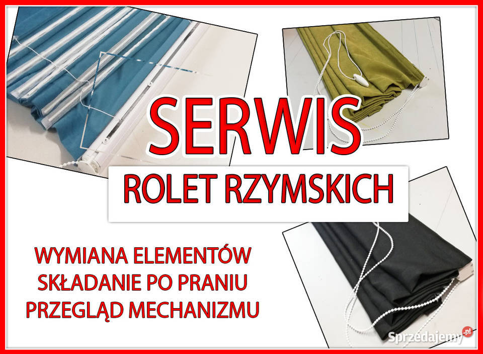 Serwis ROLET Rzymskich Łomża sprzedam