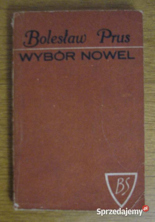 Bolesław Prus Wybór nowel miękka lubelskie Parczew